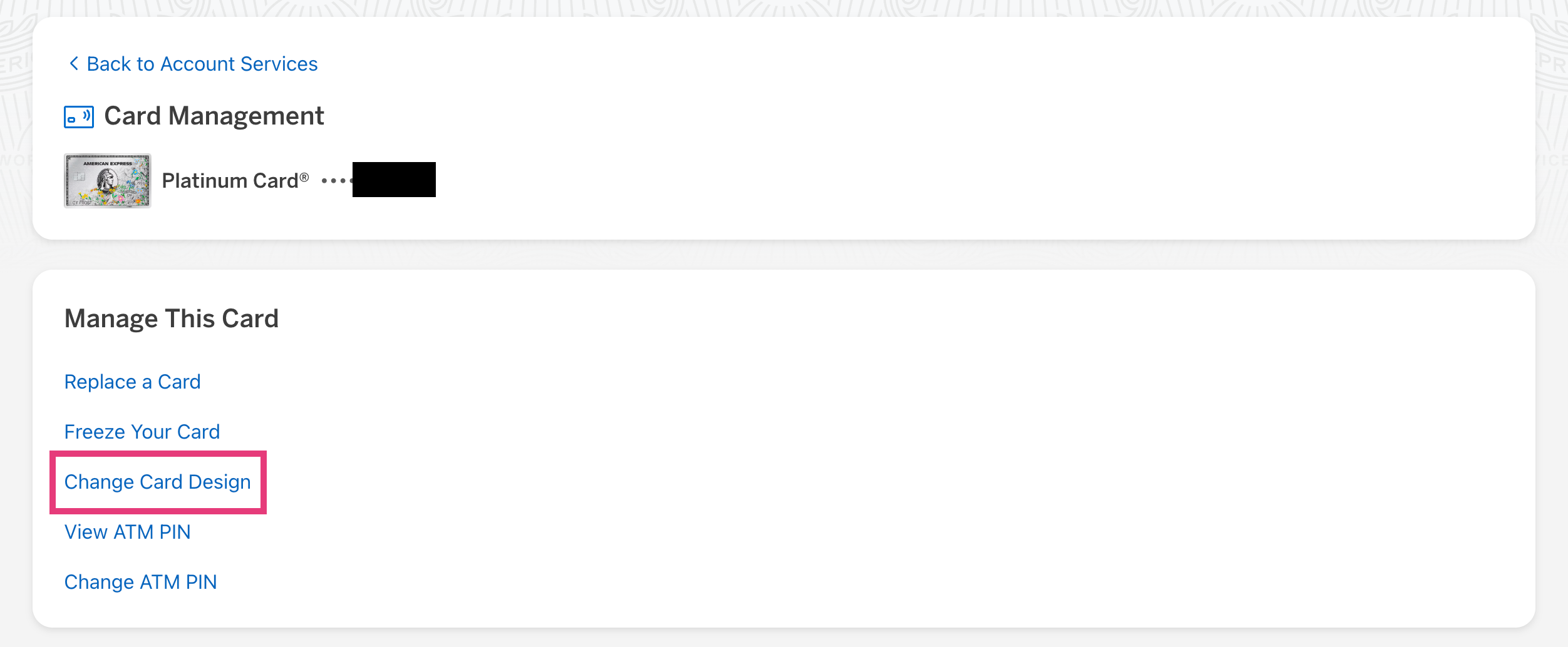 American Express Card Management. Click Change Card Design